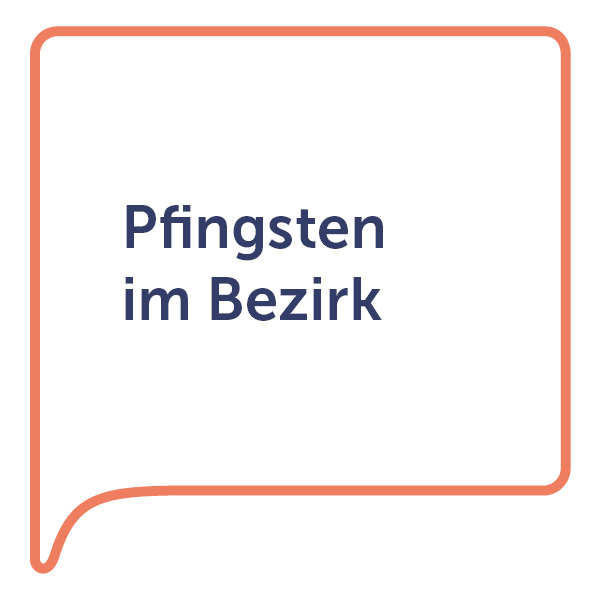 3 Kultur Pfingsten im Bezirk