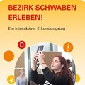 Titelbild des Flyers Bezirk Schwaben erleben! Ein interaktiver Erkundungstag