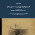 Titelbild zum Buch von Robert Domes "Wir waren wie eine große Familie." - Die Anstalt Irsee zwischen Kriegsende und Auflösung