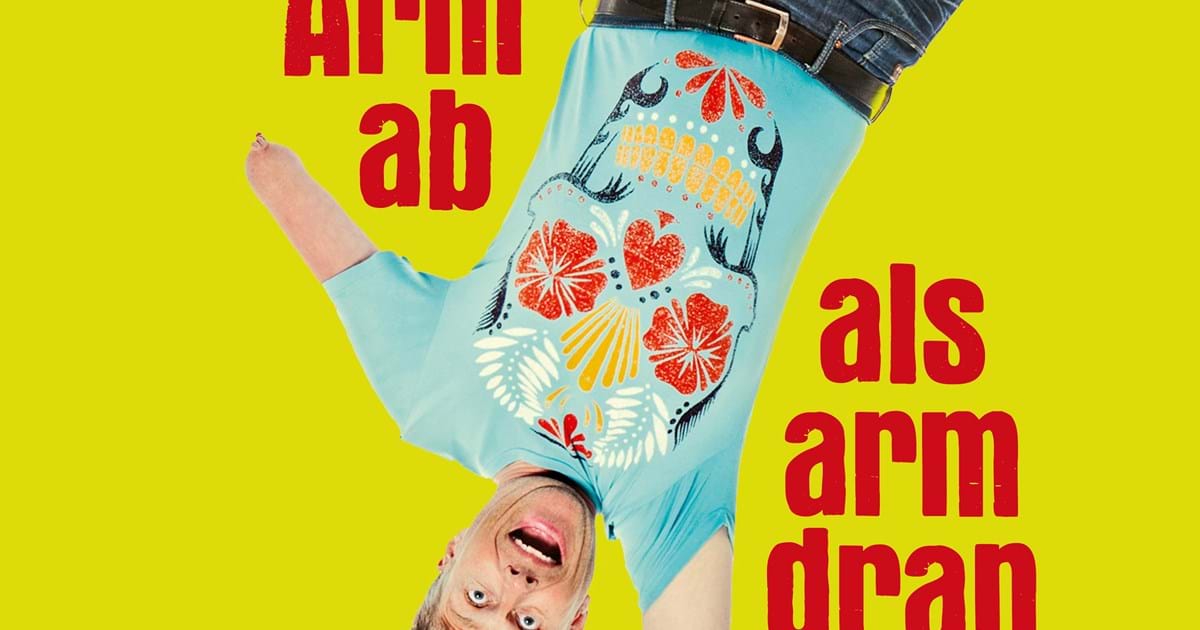 Parktheater Göggingen Martin Fromme "Besser Arm ab als arm dran".