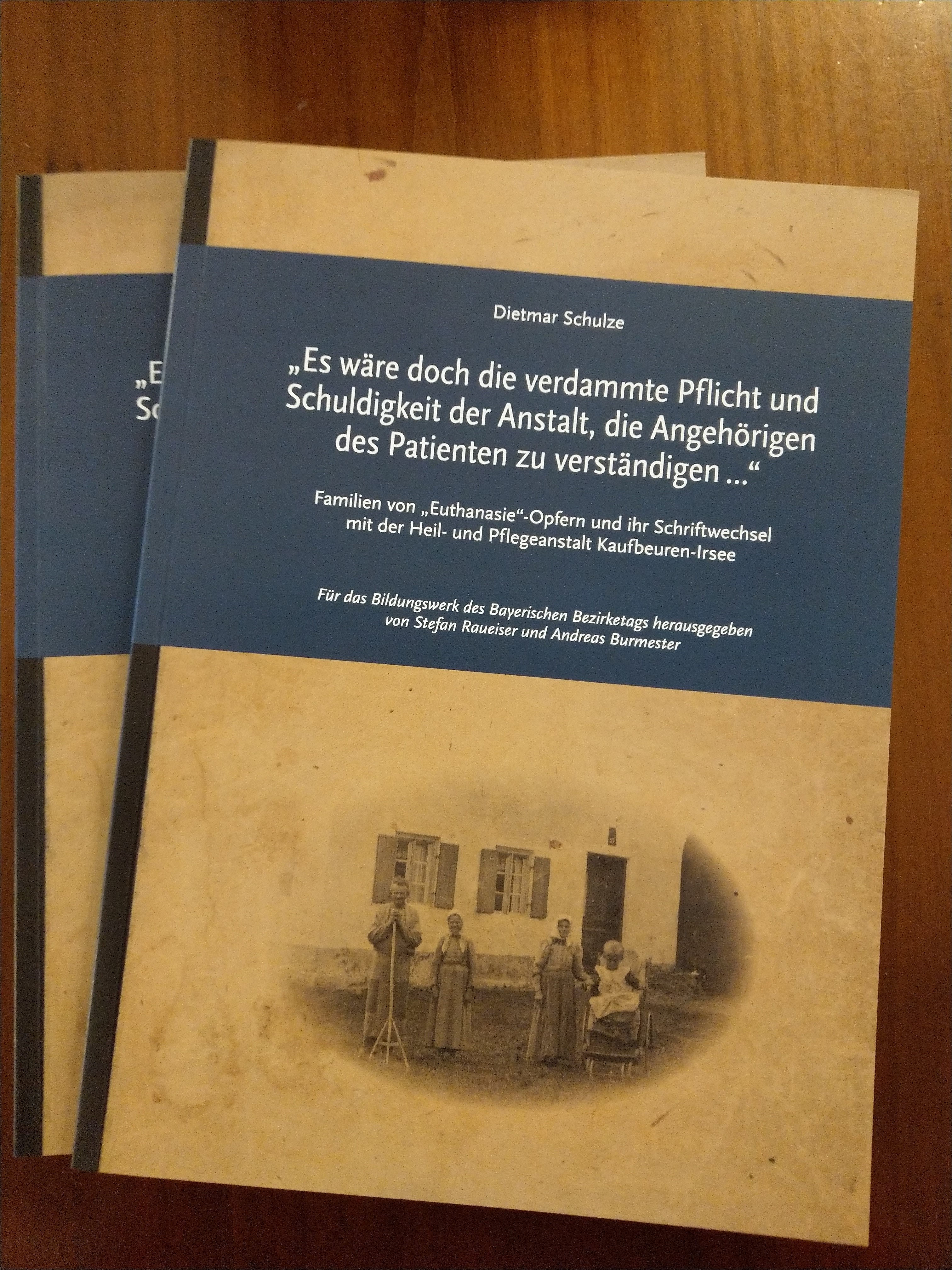 Angehörigenreaktionen auf die NS-Patientenmorde in der Heil- und Pflegeanstalt Kaufbeuren-Irsee
