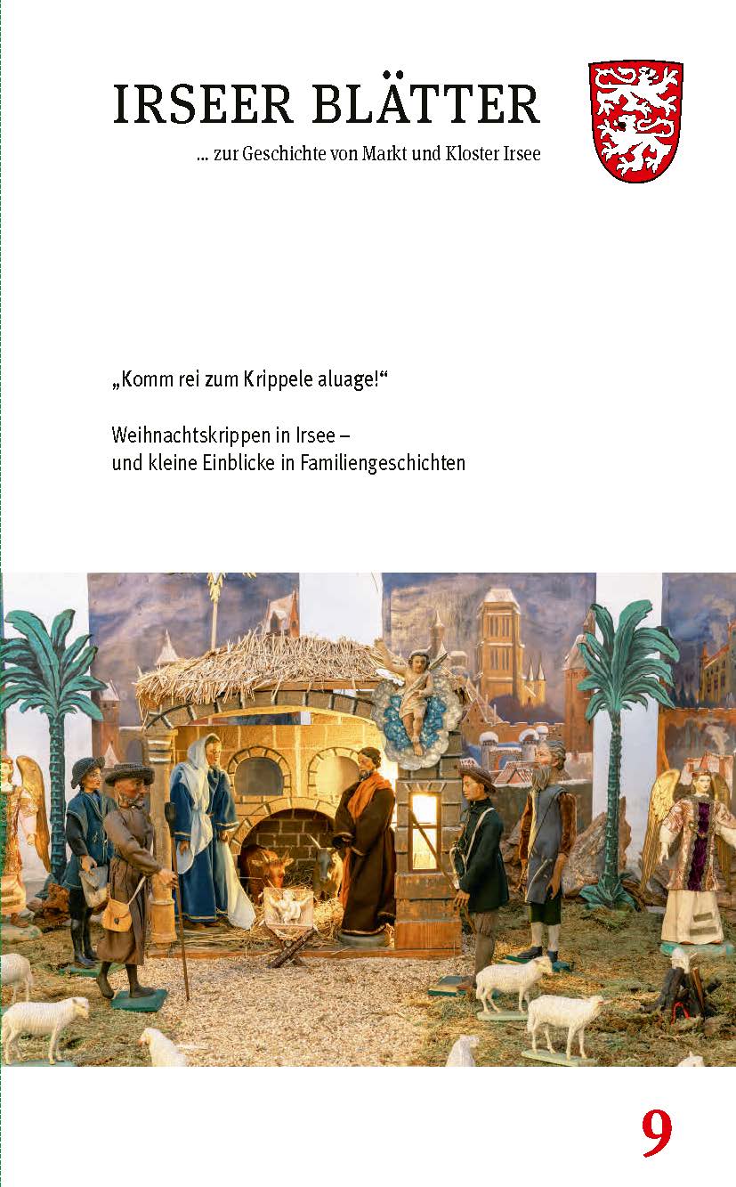 Einblicke in die Irseer Krippenlandschaft