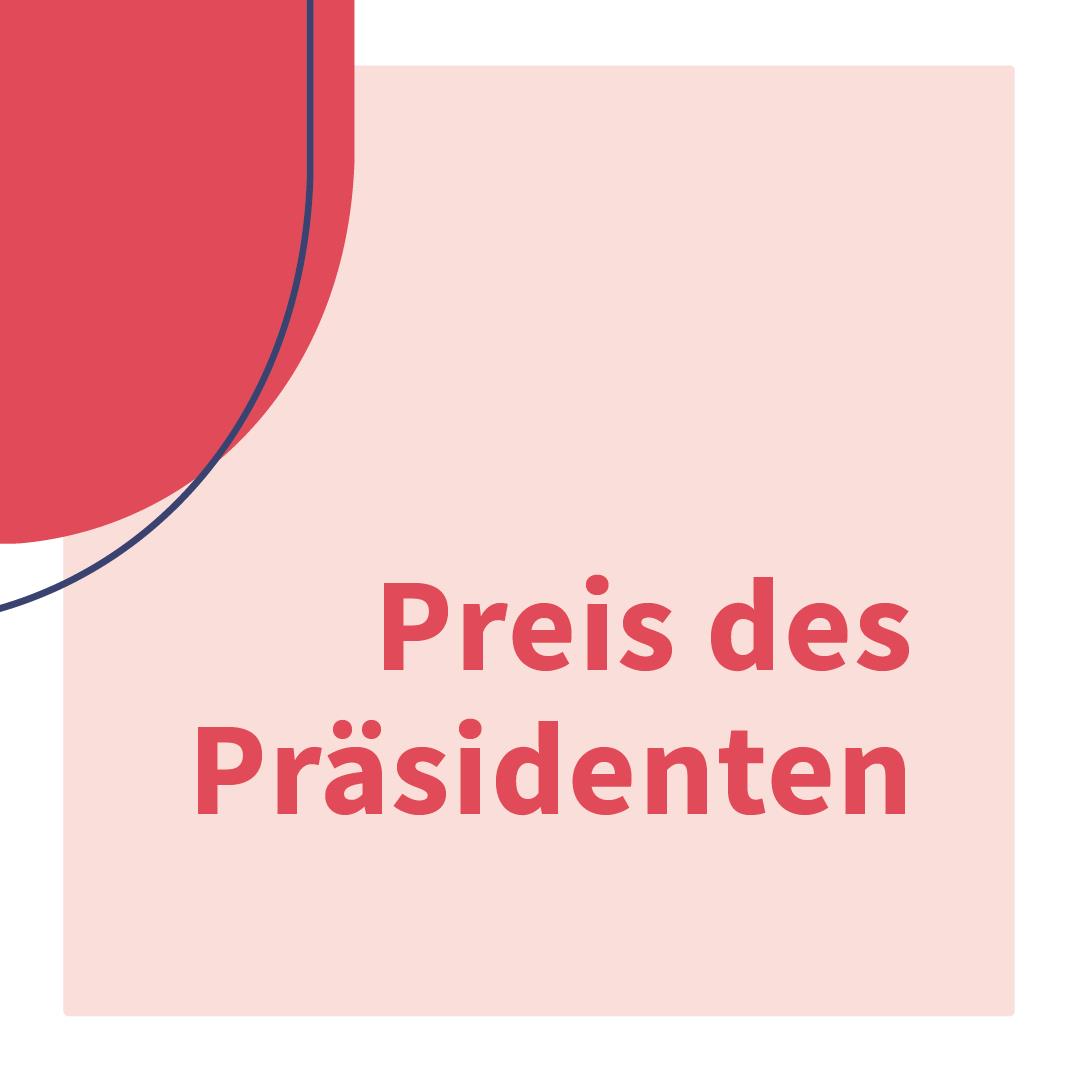 Preis des Präsidenten 2024: Preisverleihung